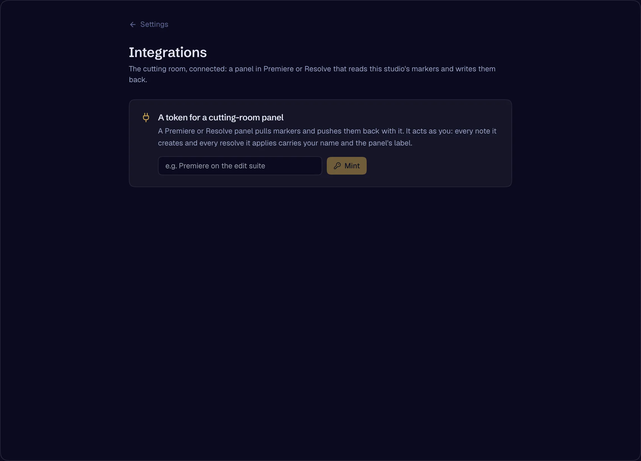 Integrations: editor panel tokens, minted once and shown once.
