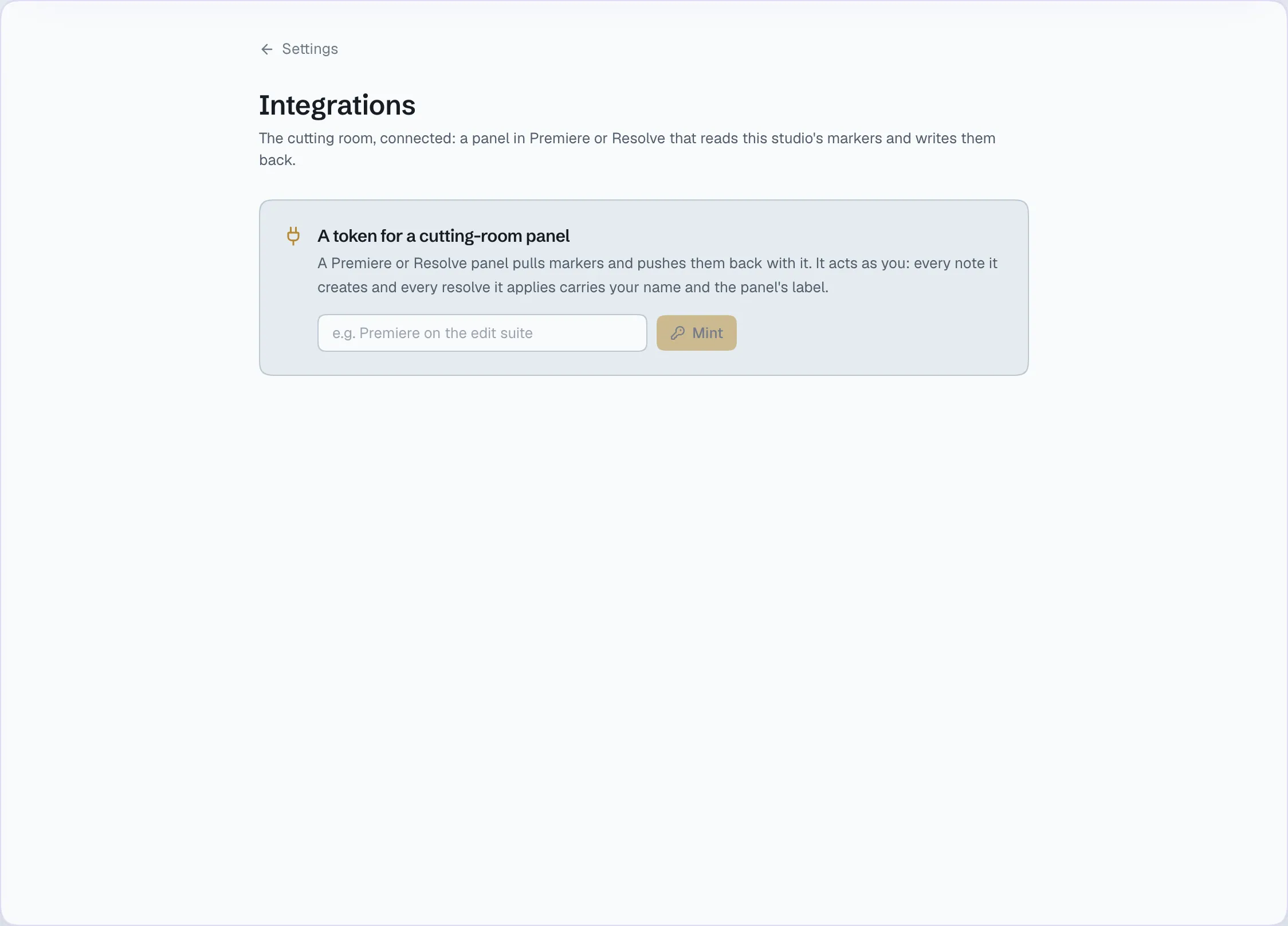 Integrations: editor panel tokens, minted once and shown once.